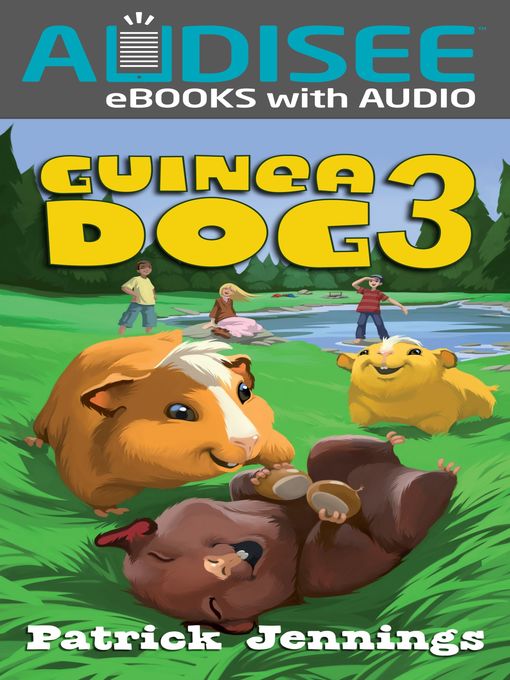 Title details for Guinea Dog 3 by Patrick Jennings - Wait list
